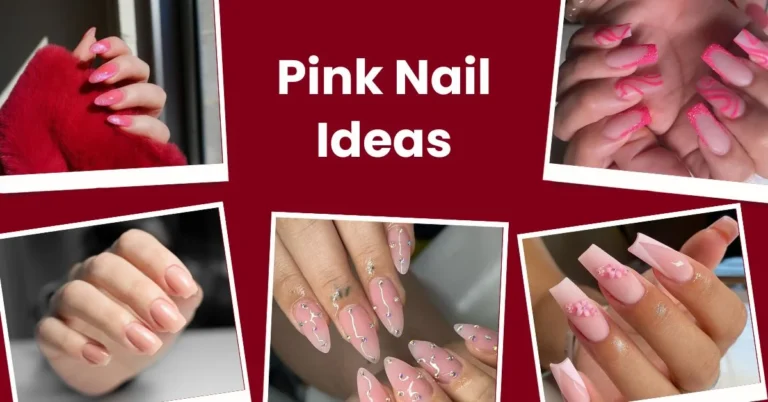 Pink Nail Ideas