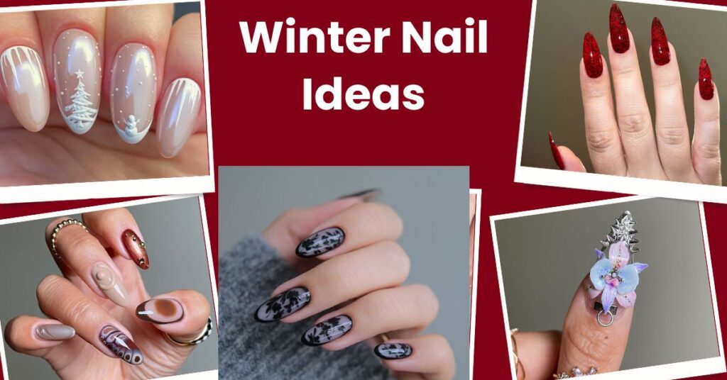 Winter Nail Ideas